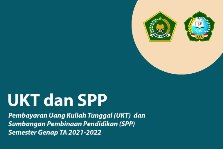 Pembayaran UKT dan SPP Semester Genap TA 2021-2022