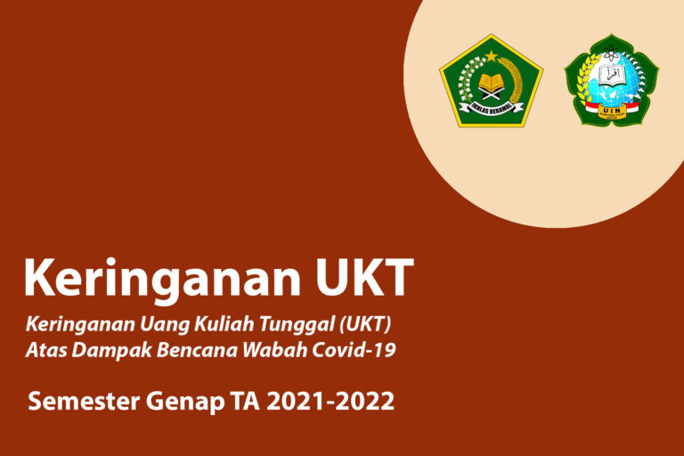 Pengajuan Keringanan UKT Atas Dampak Bencana Wabah Covid-19 Semester Genap TA 2021-2022