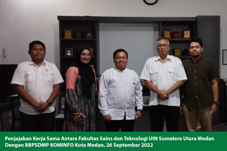 Penjajakan Kerja Sama Antara FST UINSU Medan Dengan BBPSDMP KOMINFO Kota Medan
