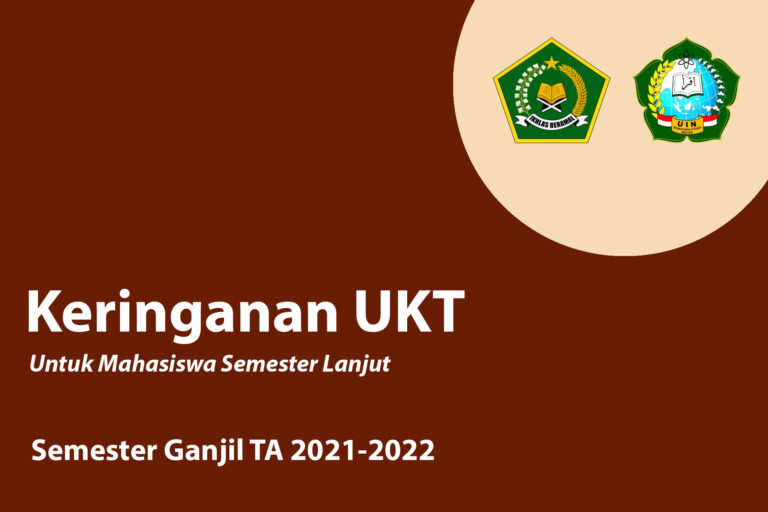 Pengajuan Keringanan UKT Atas Dampak Bencana Wabah Covid-19 Semester Lanjut