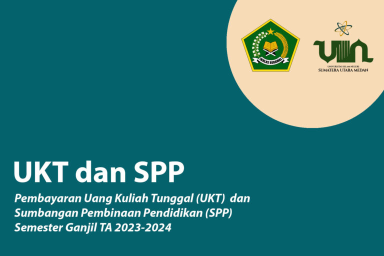 Pembayaran UKT dan SPP Semester Ganjil TA 2023-2024